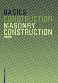 Enlarge image Cover: Basics Masonry Construction - Birkhäuser