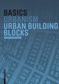 Cover: Basics Urban Building Blocks - Birkh&auml;user