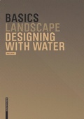 Cover: Basics Designing with Water - Birkh&auml;user