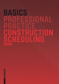 Enlarge image Cover: Basics Construction Scheduling - Birkhäuser Verlag GmbH