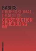 Cover: Basics Construction Scheduling - Birkh&auml;user
