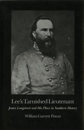 Cover: Lee's Tarnished Lieutenant - University of Georgia Press