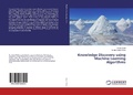 Cover: Knowledge Discovery using Machine Learning Algorithms - LAP Lambert Academic Publishing