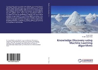 Enlarge image Cover: Knowledge Discovery using Machine Learning Algorithms - LAP Lambert Academic Publishing