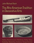 Cover: The Afro-American Tradition in Decorative Arts - University of Georgia Press