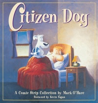 Enlarge image Cover: Citizen Dog: First Collection - Andrews McMeel Publishing
