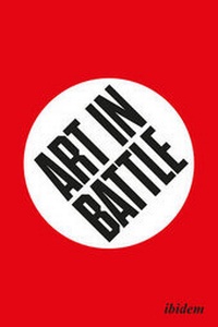 Enlarge image Cover: Art in Battle - ibidem