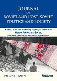 Abbildung von: Journal of Soviet and Post-Soviet Politics and Society - ibidem-Verlag, Jessica Haunschild u Christian Schon