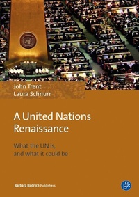 Enlarge image Cover: A United Nations Renaissance - Verlag Barbara Budrich