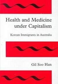 Abbildung von: Health and Medicine Under Capitalism - Fairleigh Dickinson University Press,U.S.