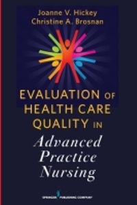 Abbildung von: Evaluation of Health Care Quality in Advanced Practice Nursing - Springer Publishing Company