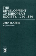 Cover: The Development of European Society, 1770-1870 - University Press of America