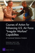 Cover: Courses of Action for Enhancing U.S. Air Force Irregular Warfare Capabilities - RAND