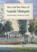 Cover: The Civil War Diary of Sarah Morgan - University of Georgia Press