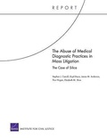 Bild: The Abuse of Medical Diagnostic Practices in Mass Litigation - RAND