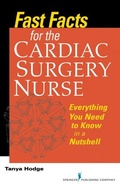 Bild: Fast Facts for the Cardiac Surgery Nurse - Naval Institute Press