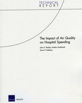 Cover: The Impact of Improved Air Quality on Hospital Spending - RAND