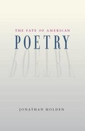 Cover: The Fate of American Poetry - University of Georgia Press