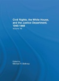 Cover: Justice Department Civil Rights Policies Prior to 1960 - Garland Publishing Inc