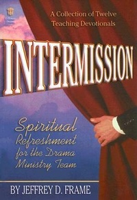Enlarge image Cover: Intermission - Lillenas Publishing Company