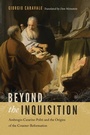 Cover: Beyond the Inquisition - University of Notre Dame Press