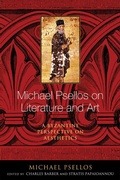 Cover: Michael Psellos on Literature and Art - University of Notre Dame Press