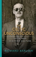 Cover: The Celtic Unconscious - University of Notre Dame Press
