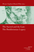 Cover: The Sacred and the Law: The Durkheimian Legacy - Vittorio Klostermann Verlag