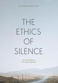 Cover: The Ethics of Silence - Palgrave Macmillan