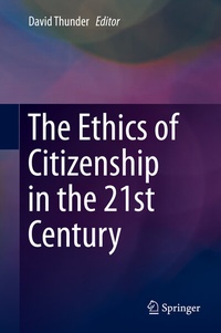Abbildung von: The Ethics of Citizenship in the 21st Century - Springer