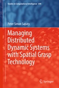 Cover: Managing Distributed Dynamic Systems with Spatial Grasp Technology - Springer