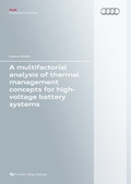 Cover: A multifactorial analysis of thermal management concepts for high-voltage battery systems - Cuvillier Verlag