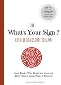 Cover: The What's Your Sign Chinese Horoscope Journal - Books on Demand