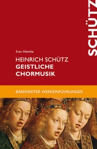 Abbildung von: Heinrich Schütz. Geistliche Chormusik - Bärenreiter