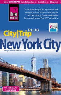 Abbildung von: Reise Know-How Reiseführer New York City mit Staten und Long Island (CityTrip PLUS) - Reise Know-How Verlag Peter Rump GmbH