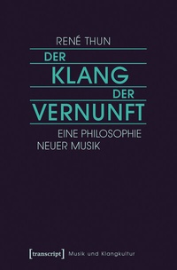 Abbildung von: Der Klang der Vernunft - transcript