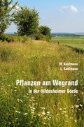 Cover: Pflanzen am Wegrand in der Hildesheimer B&ouml;rde - Westarp BookOnDemand