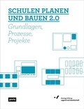 Cover: Schulen planen und bauen 2.0 - JOVIS Verlag