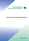 Cover: Biomasse vor neuen Herausvorderungen - Witzenhausen-Institut f. Abfall, Umwelt u. Energie