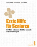 Cover: Erste Hilfe f&uuml;r Senioren - Facultas / Maudrich