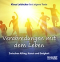 Cover: Verabredungen mit dem Leben - Shaker Media