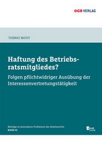 Abbildung von: Haftung des Betriebsratsmitgliedes? - ÖGB Verlag