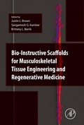 Cover: Bio-Instructive Scaffolds for Musculoskeletal Tissue Engineering and Regenerative Medicine - Academic Press
