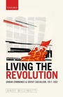 Cover: Living the Revolution - OUP eBook