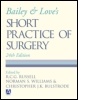 Cover: Bailey & Love's Short Practice of Surgery, 24th edition - Hodder Arnold