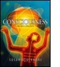 Cover: CONSCIOUSNESS - AN INTRODUCTION - Hodder Arnold