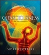 Enlarge image Cover: CONSCIOUSNESS - AN INTRODUCTION - Hodder Arnold