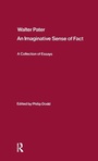 Cover: Walter Pater: an Imaginative Sense of Fact - Routledge
