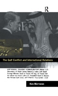 Cover: The Gulf Conflict and International Relations - Routledge