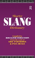 Cover: Shorter Slang Dictionary - Routledge